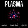 Plasma (feat. beanPort & Prodby Sm!tty)