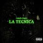 La Tecnica (Explicit)