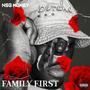 FAMILY FIRST (Explicit)