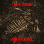 I Hope You Die (Explicit)