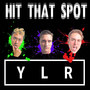 Hit That Spot (Explicit)