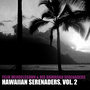 Hawaiian Serenaders, Vol. 2