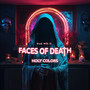 Faces of Death (**** With It) [Explicit]