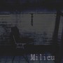 Milieu