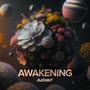 Awakening