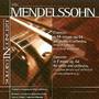 Soloist In Concert - Felix Mendelssohn