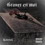 Graver en moi (Explicit)