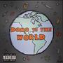 Domo Vs the World (Explicit)