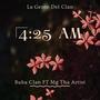 4:25 AM (feat. Mg Tha Artist)