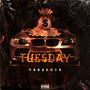 Tuesday (Explicit)