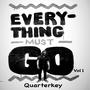 EVERYTHING MUST GO, Vol. 1 (Explicit)