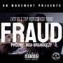 Fraud (feat. Tsf Moneymade Nero) [Explicit]