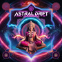 Astral Drift