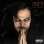 Prey (feat. Nekro G) [Explicit]