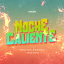 Noche Caliente