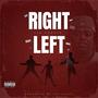 Right Way, Left Way (feat. SSB Codean) [Explicit]