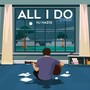 All I Do (Acoustic)