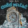 Cold wrist (feat. Zaid go) [Explicit]