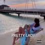 PrettyLady (Explicit)