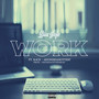 Work (Explicit)