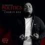 Politics (Explicit)