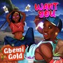 Want You (Explicit)