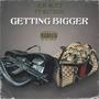 GETTING BIGGER (feat. Yksteexy) [Explicit]