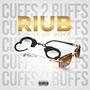 Cuffs 2 Buffs (Explicit)