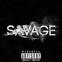 Savage (feat. Keora) [Explicit]