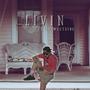 Livin (feat. iLLyWe$tSide)