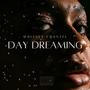 Day Dreaming (Explicit)