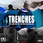 Trenches (Explicit)