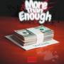 More Than Enough (Explicit)