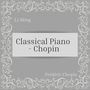 Classical Piano - Chopin