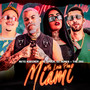 Me Leva pra Miami (Explicit)