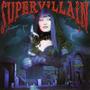 Supervillain (Explicit)