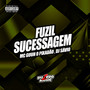 Fuzil da Sucessagem (Explicit)