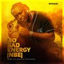 No Bad Energy (NBE)
