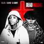 Dead Wrong (feat. ELCHOPZ) [Explicit]