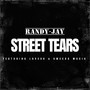 Street Tears (Explicit)