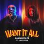 Want It All (feat. Layloow)