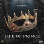 Life of Prince (Explicit)