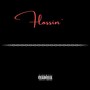 Floosin' (Explicit)