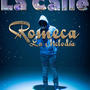 La Calle-Romeca La Melodia