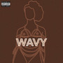 Wavy (Explicit)