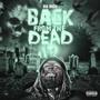 Back From The Dead (Explicit)