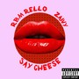 Say Cheese (Explicit)