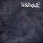 The Self Neglect EP