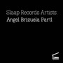 Slaap Records Artists: Angel Brizuela Part1