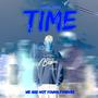 Time 2 (feat. Violent Valentine)